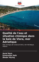 Qualité de l'eau et situation chimique dans la baie de Vlora, mer Adriatique