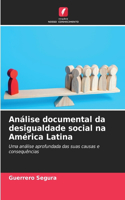 Análise documental da desigualdade social na América Latina