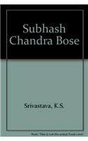Subhash Chandra Bose