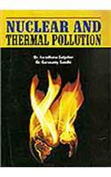 Nuclear And Thermal Pollution