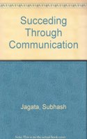 Succeding Through Communication