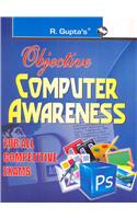 Objective Computer Awareness: OBJECTIVE QUESTIONS SERIES