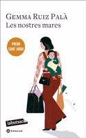 Les nostres mares: Premi Sant Jordi 2022