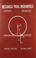 Mecanica para ingenieros : estatica y dinamica