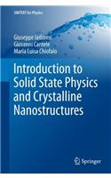 Introduction to Solid State Physics and Crystalline Nanostructures