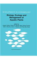Biology, Ecology and Management of Aquatic Plants