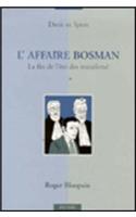 L'affaire Bosman. La Fin de l'Ere des Transferts?