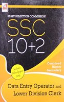 SSC - Data Entry Operator and Lower Division Clerks 10+2 Code - 20.9.2 3/e