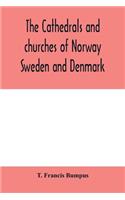 cathedrals and churches of Norway, Sweden and Denmark
