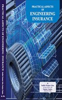 Practical Aspects of Engineering Insurance