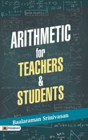 Arithmetic For Teachers & Students