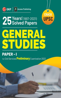 UPSC General Studies Paper I : 25 Years Solved Papers 1997-2021