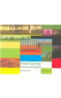 Urban Ecology: Detroit and Beyond