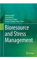 Bioresource and Stress Management