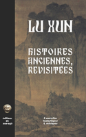 Histoires anciennes, revisitées