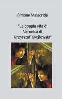 doppia vita di Veronica di Krzysztof Kieślowski