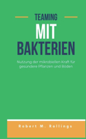 Teaming Mit Bakterien