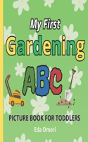 My First Gardening ABC Picture Book for Toddlers
