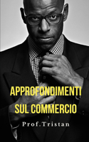 Approfondimenti sul commercio