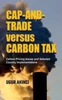 Cap-and-Trade versus Carbon Tax