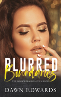 Blurred Boundaries