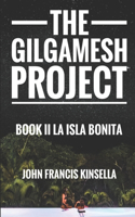 Gilgamesh Project Book II