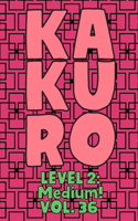 Kakuro Level 2: Medium! Vol. 36: Play Kakuro 14x14 Grid Medium Level Number Based Crossword Puzzle Popular Travel Vacation Games Japanese Mathematical Logic Similar