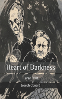 Heart of Darkness: Large Print