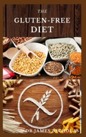 The Gluten-Free Diet