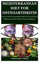 Mediterranean Diet For Osteoarthritis