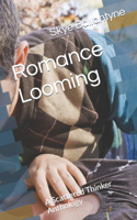 Romance Looming: A Scattered Thinker Anthology