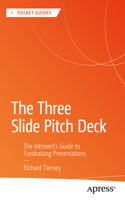 Three Slide Pitch Deck