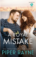 A Royal Mistake: (2 The Rooftop Crew)