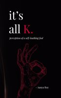 It's all K.