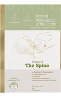Manual Mobilization of the Joints: The Spine, Volume II: Joint Examination and Basic Treatment [With DVD]