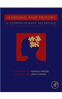 Learning and Memory: A Comprehensive Reference