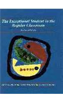 The Exceptional Student in the Regular Classroom