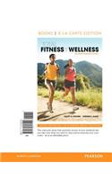 Total Fitness & Wellness, the Mastering Health Edition, Books a la Carte Edition