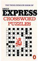 Penguin Book of "Daily Express" Crossword Puzzles: 3rd(Penguin Crosswords S.)