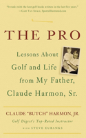 Pro: Lesson from My Father about Golf and Life