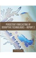 Persistent Forecasting of Disruptive Technologies: Report 2
