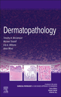 Dermatopathology - E-Book