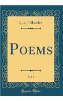 Poems, Vol. 2 (Classic Reprint)