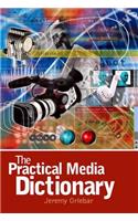 Practical Media Dictionary