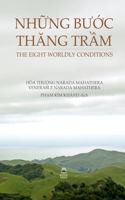 NhỮng BƯỚc ThĂng TrẦm - The Eight Worldly Conditions