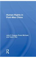 Human Rights in Post-Mao China