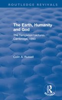 Earth, Humanity and God