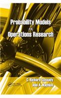 Probability Models in Operations Research