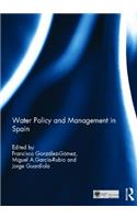 Water Policy and Management in Spain