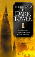 Road to the Dark Tower